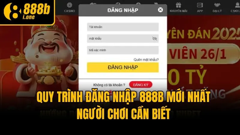 Quy Trình Đăng Nhập 888b Mới Nhất Người Chơi Cần Biết